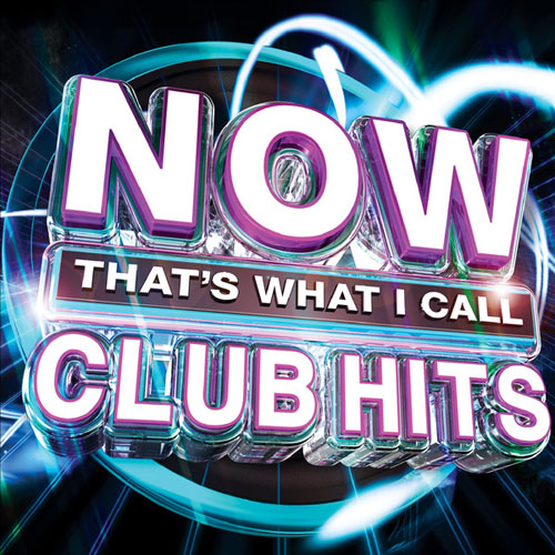 VA - NOW Thats What I Call Club Hits (2013)