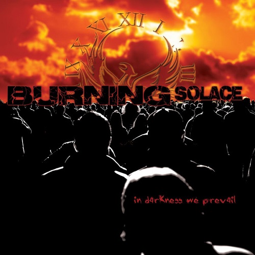 Burning Solace – In Darkness We Prevail (2013)