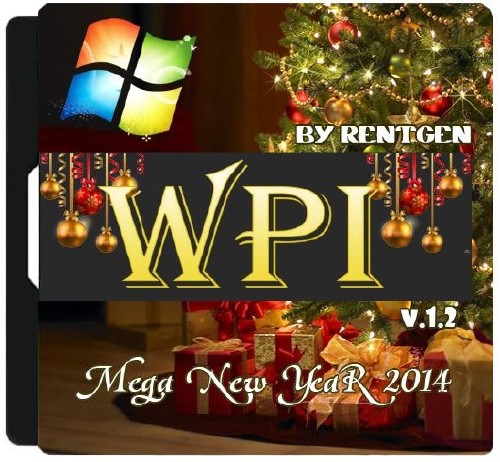 WPI by ReNTGeN v.1.2 Mega New YeaR 2014 (x86/x64/RUS/2013)