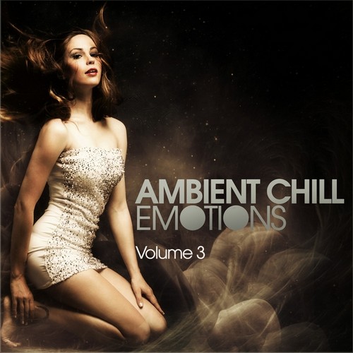 Ambient Chill Emotions Vol.3 (2013)
