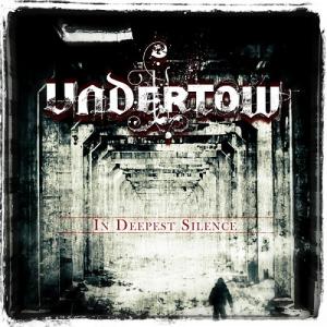 Undertow - In Deepest Silence (2013)