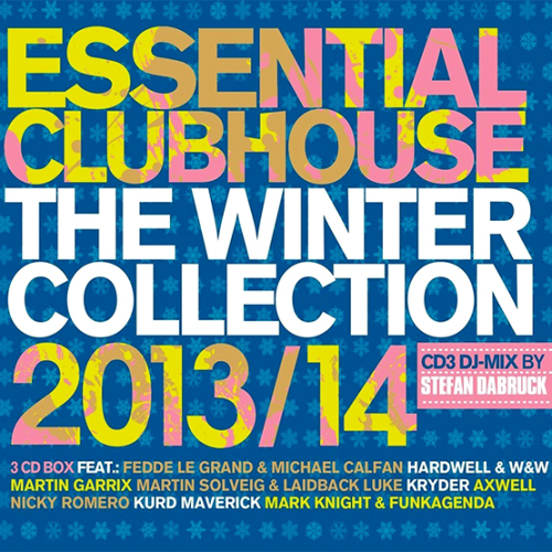 Essential Clubhouse - The Winter Collection 2013/14 (2013)
