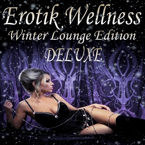 Erotik Wellness Winter Lounge Edition Deluxe (2013)
