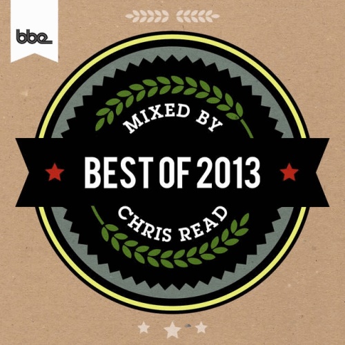 VA - Best of BBE 2013 (Mixed & Compiled By Chris Read) (2013)