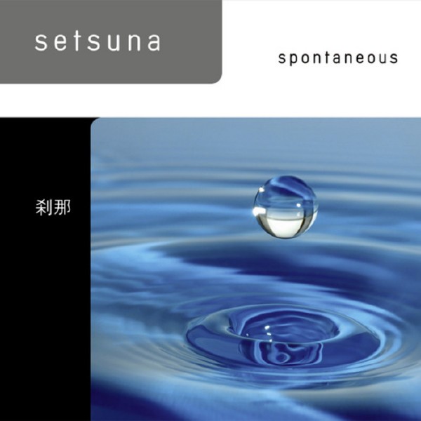 Setsuna - Spontaneous (2013)