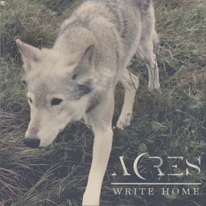 Acres - Write Home (feat. Charlie Bass) (New Track) (2013)