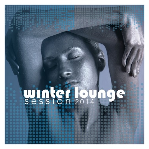 VA - Winter Lounge Session 2014 (2013)