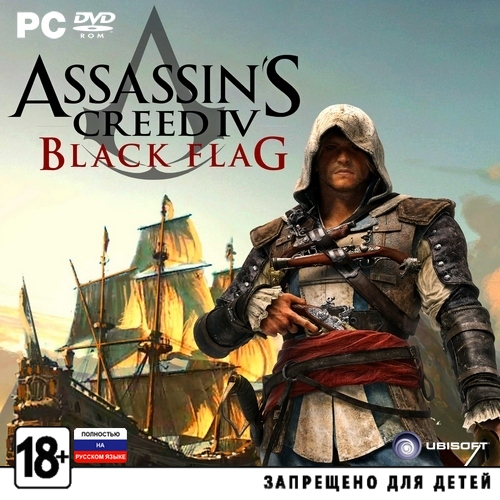 Assassin's Creed 4: Чёрный Флаг / Assassin's Creed IV: Black Flag *v.1.04 + 7 DLC* (2013/RUS/ENG/MULTI16/Rip by Fenixx)