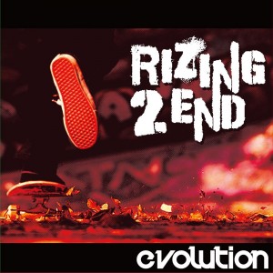 Rizing 2 End - Evolution [EP] (2013)