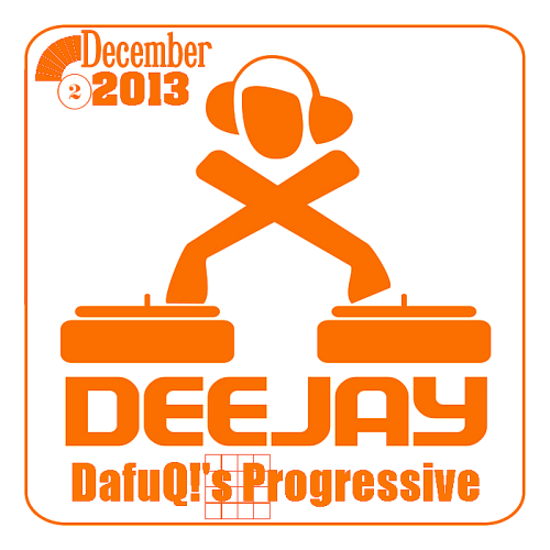 DafuQ!'s December -02- [2013]