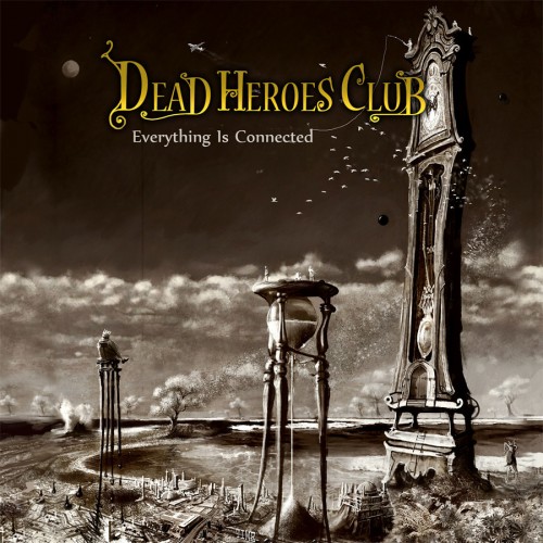 Dead Heroes Club - Everything Is Connected (2013) FLAC