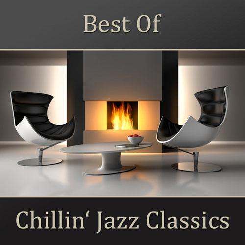 New York Jazz Lounge - Best of Chillin' Jazz Classics (2014)