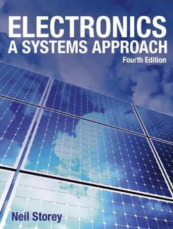 Electronics: A Systems Approach, 4th Edition