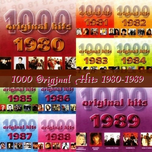 1000 Original Hits 1980-1989 (2001)