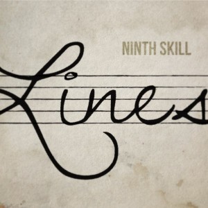 Ninth Skill - Lines [Single] (2014)