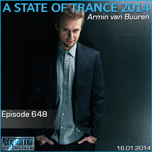 Armin van Buuren - A State of Trance Episode 648 (16.01.2014)