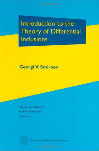 Introduction to the Theory of Differential Inclusions
