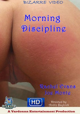 Morning Discipline /   (Bizarre Video) [2011 ., Spanking, Paddling, Oral, 720p, SiteRip]