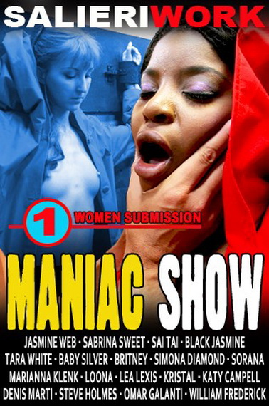 Maniac Show /   (Gianfranco Romagnoli, Salierixxx) [2010 ., All sex, anal, gagging, deep throat]