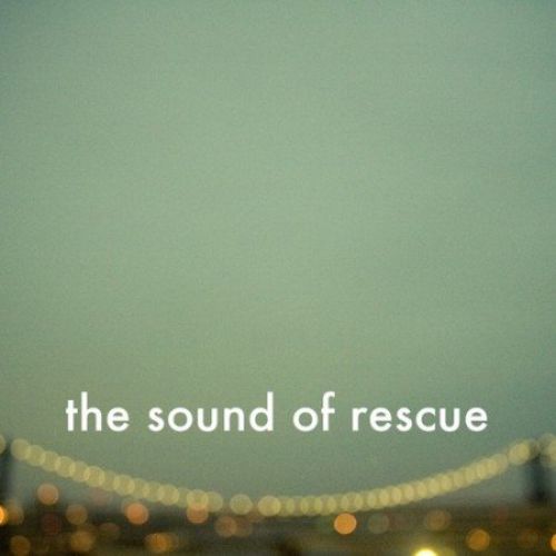 The Sound Of Rescue - Sketches (2011)