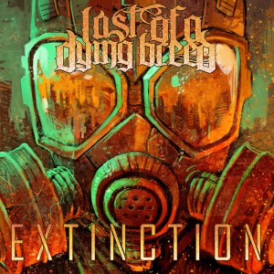 Last Of A Dying Breed - Extinction (EP) (2014)