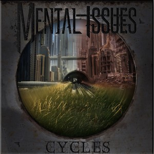 Mental Issues - Cycles (2013)