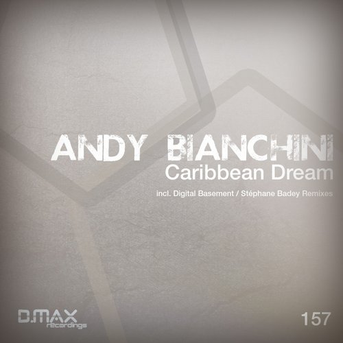 Andy Bianchini - Caribbean Dream (2014)