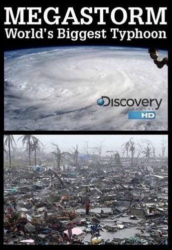 Discovery. ����� �������������� ������ / Megastorm: World's Biggest Typhoon (2013) HDTVRip 720p