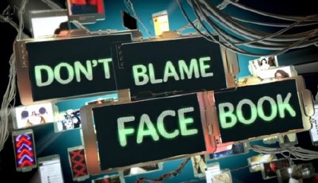    / Don't Blame Facebook (2013) SATRip