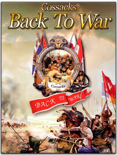 Снова Война / Cossacks: Back to War (GSC World Publishing) (RUS|ENG) [DL-Steam-Rip]