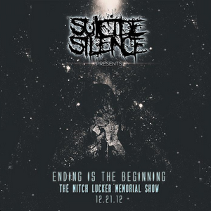 Suicide Silence - The Mitch Lucker Memorial Show (2012)