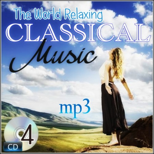 The World Relaxing Classical Music (4CD) (2014)