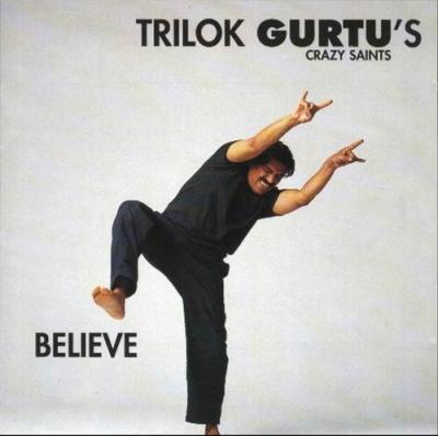 Trilok Gurtu - Believe (1994)