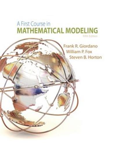 A First Course in Mathematical Modeling, 5th edition