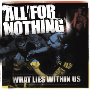 All For Nothing - What Lies Within Us (2014)