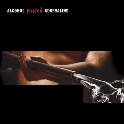 Helldorado - Alcohol Fueled Adrenaline (2014)