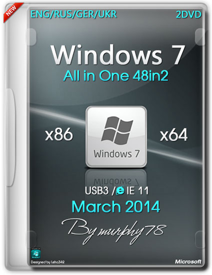 Windows 7 SP1 AIO 48in2 x86/x64 IE11 March2014 (ENG/RUS/GER/UKR)