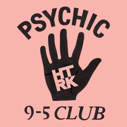 HTRK - Psychic 9-5 Club (2014) FLAC