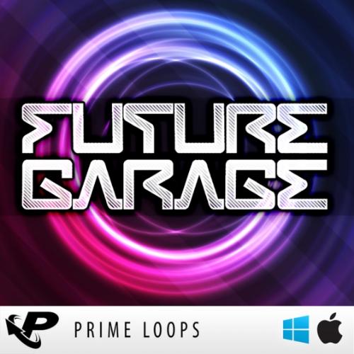 Prime Loops Future Garage MULTiFORMAT-DISCOVER