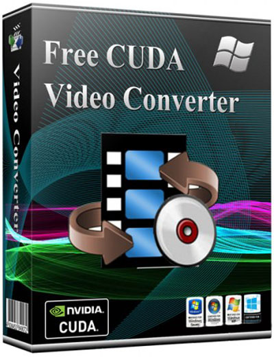 Free CUDA Video Converter 7.2 + Portable
