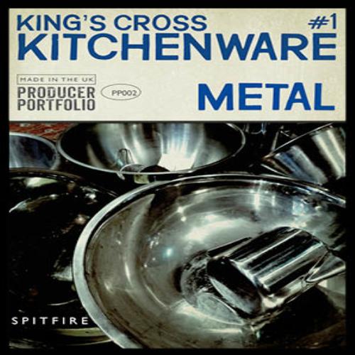 Spitfire Audio Producer Portfolio King's Cross Kitchenware Metal KONTAKT
