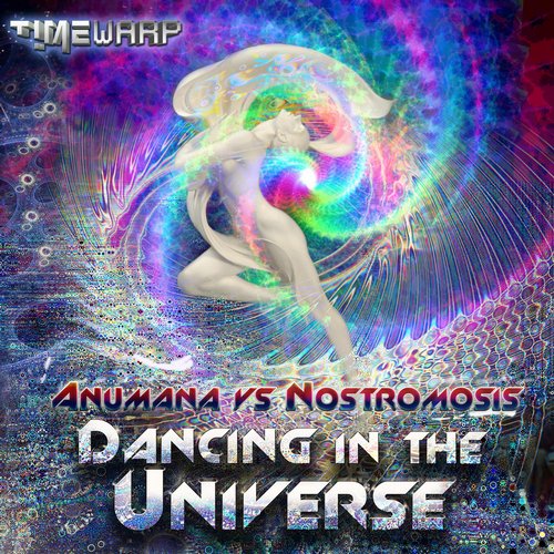 Anumana vs Nostromosis - "Dancing in the Universe"