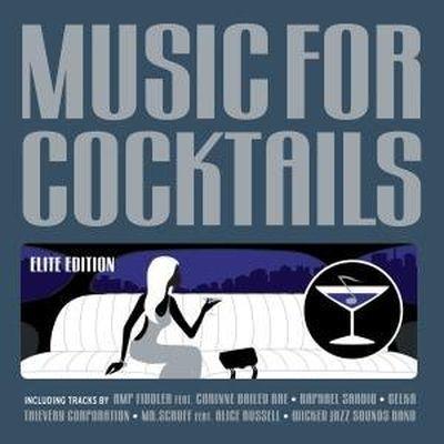 VA - Music For Cocktails Elite Edition (2009)