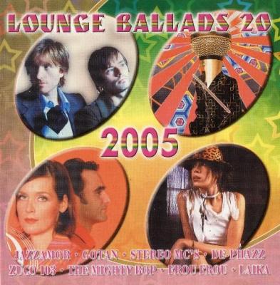 VA - 2005 Lounge Ballads 20 (2005)