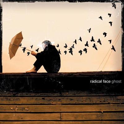 Radical Face - Ghost (2007)