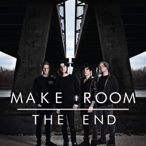 Make Room - The End (Single) (2015)