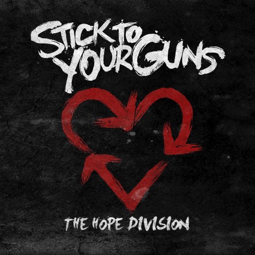 Stick To Your Guns  - Discography (2007-2015)