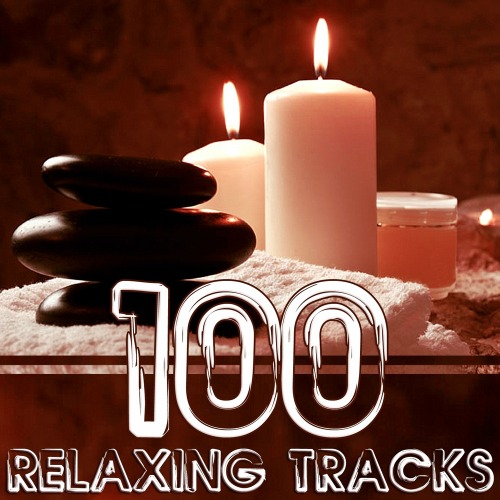 100 Relaxing Tracks For Meditation & Relaxation (2015)