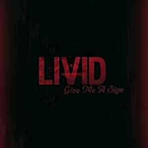 LiViD - Give Me A Sign (Breaking Benjamin Cover) (2013)