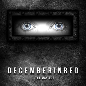 December In Red - The Way Out (2015)